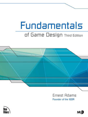 cover image of Fundamentals of Game Design